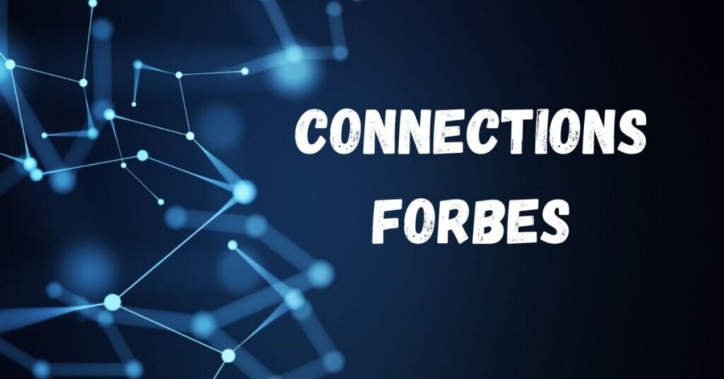 Connections Forbes: 7 Powerful Daily Hints, Clues & Answers Guide