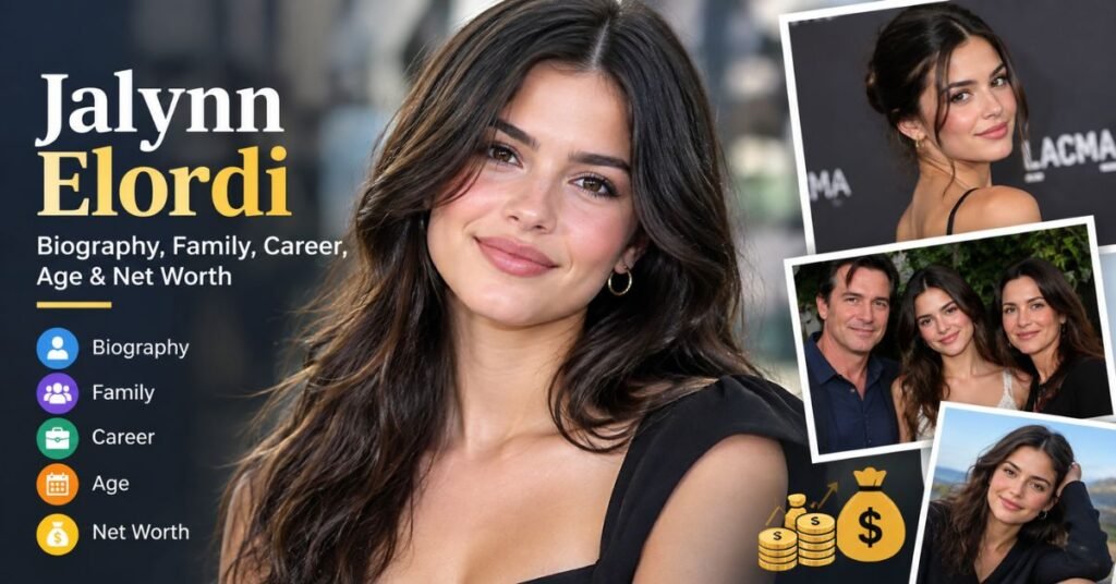Jalynn Elordi: Biography, Family, Career, Age & Net Worth